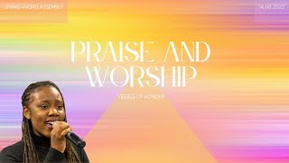 Praise and Worship  Vessels of Honour  14th August 2022 [upl. by Dalli]