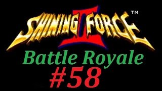 Shining Force 2 Battle Royale Mod Walkthrough 58 Battle 42 Odd Eye Boss Battle Pt 3 [upl. by Beverie964]