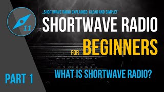 What is Shortwave Radio  Part 1  What is Shortwave Radio [upl. by Nemad]