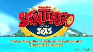 AUDIO Santiago de los Mares  Pirate Dance Disco Español de España 1080p [upl. by Alexine]