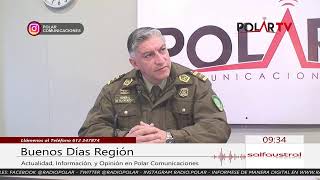 BuenosDiasRegion General Marco Antonio Alvarado Jefe de Zona de Carabineros Magallanes 13022024 [upl. by Drain349]