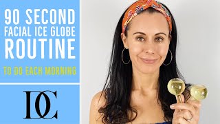 90 Second Facial Ice Globe Routine To Do Each Morning [upl. by Player]