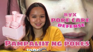 Ryx Skincerity Pore Care Defense Review  Pampaliit ng Pores [upl. by Acinoreb]