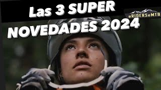 LAS 3 SUPER NOVEDADES 2024 EN EMTB [upl. by Aitnohs]