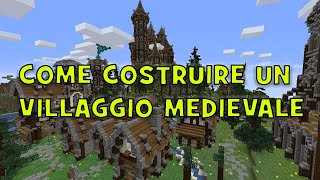 COME COSTRUIRE UN VILLAGGIO MEDIEVALE SU MINECRAFT ironico [upl. by Sachsse]