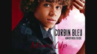 7 Mixed Up  Corbin Bleu Another Side [upl. by Iramohs]