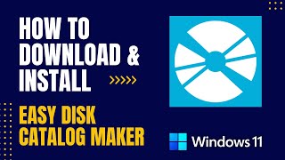 How to Download and Install Easy Disk Catalog Maker For Windows [upl. by Luz755]