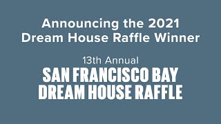 Announcing the 2021 Dream House Raffle Winner [upl. by Stubbs993]