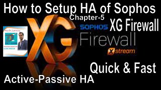 How to configure Sophos XG Firewall as High Availability  XG Firewall High Availability  HA of XG [upl. by Einnij]