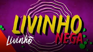 MC Livinho  Minha Nega Lyric Video [upl. by Paxton]