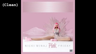 Super Bass Clean  Nicki Minaj [upl. by Pournaras]