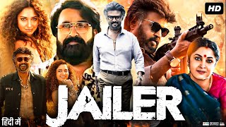 Jailer Full Movie Hindi  Rajnikanth  Vinayakan  Tamannaah Bhatia  Yogi Babu  Review amp Facts [upl. by Helali]