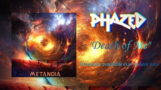 Phazed  quotDeath of Mequot Official Audio [upl. by Etem744]