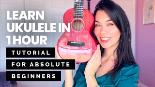 Learn How To Play UKULELE in 1 HOUR  Class for Total Beginners [upl. by Lurlene]