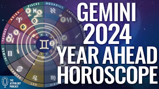 Gemini 2024 Horoscope ♊ Year Ahead Astrology [upl. by Olag]