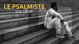 Le Psalmiste  Disleur Vidéo Lyrics [upl. by Ailama]