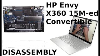 HP Envy X360 15M ed0013dx Convertible Partial Take Apart Disassembly Teardown [upl. by Zaragoza]