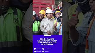 Momen Prabowo Larang Pekerja Proyek IKN Pose Dua Jari Saat Foto Bersama Kampanye Pilpres Telah Usai [upl. by Margi]