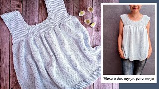 Blusa SÚPER FÁCIL a dos agujas para mujer ¡Paso a paso y súper cómoda [upl. by Cynthie878]