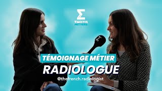 Témoignage métier  Radiologue avec TheFrenchRadiologist [upl. by Sanjay]