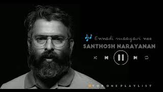 Santhosh Narayanan songs  Tamil hits  Santhosh Narayanan Juke Box  Tamil love songs [upl. by Curran]