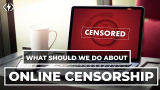 Censorship and the Future of the Internet [upl. by Aeiram]