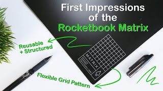 First Impressions of the NEW Rocketbook MATRIX [upl. by Dnama754]