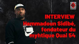 Un instant avec Hammadoun Sidibé fondateur du Quai 54 [upl. by Way]