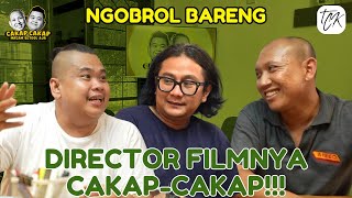 NGOBROL BARENG DIRECTOR FILM KAPOK SHOOTING BARENG LOLOX DAN SMEAGOL [upl. by Silrak18]