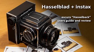 “Hasselback” Instax back for Hasselblad Users guide  review [upl. by Finlay105]