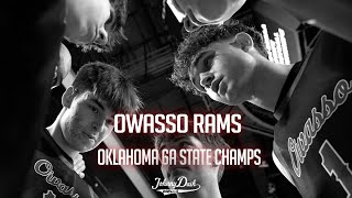 Owasso Rams  20232024 Oklahoma 6A State Champions [upl. by Benedikt]