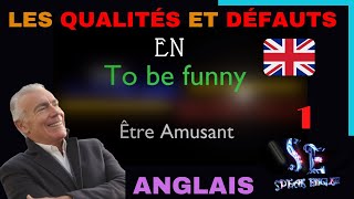 Savoir dire les défauts et qualités en anglais  COURS  EXERCICES [upl. by Najram]