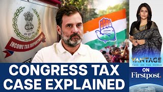 Indias Congress Party Alleges Tax Terrorism by BJP  Vantage with Palki Sharma [upl. by Oly493]