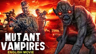 MUTANT VAMPIRES  Hollywood English Movie  Blockbuster Horror Action Movies In English [upl. by Anees]