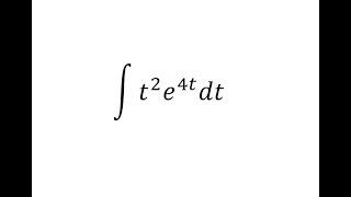 Calculus Help Integral of ∫t2 e4t dt or integral of x2 e4x dx [upl. by Eldon933]