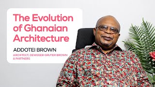 The Evolution of Ghanaian Architecture [upl. by Pierro]