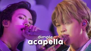 BTS  Dimple  Acapella [upl. by Yrol]