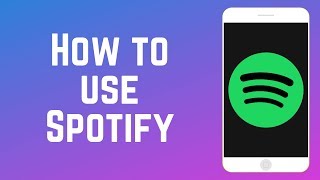 How to Use Spotify – Complete Guide [upl. by Anam]