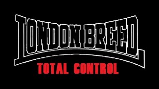 London Breed  Total Control [upl. by Adelaide]