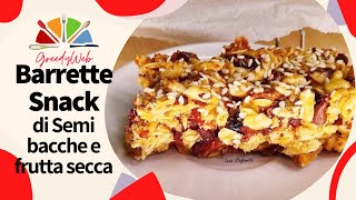 RICETTA Barrette Snack di semi e frutta PROTEICHE Sane e buone [upl. by Yevette]