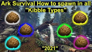 Ark Survival How to spawn in all quotKibble types 2021quot [upl. by Erdman]