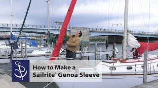 How to Make a Sailrite Genoa Sleeve Kit [upl. by Duester]