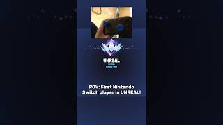 First to Unreal on Nintendo Switch  Linear Settings For Controller [upl. by Anahsak]