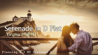 Yiruma 이루마  Serenade in D flat [upl. by Elehcim]