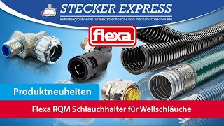 Flexa RQM Schlauchhalter für Wellrohre  Wellschläuche [upl. by Akkinahs]