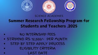 Summer Research Fellowship Program for Students and Teachers2025Summer Internship 2025internship [upl. by Miehar451]