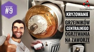 KRYZOWANIE GRZEJNIKA NA ZAWORZE TERMOSTATYCZNYM LUB WKŁADCE ZAWOROWEJ  Poradnik ogrzewanie zima [upl. by Aivirt368]