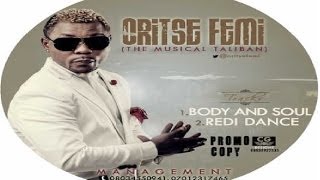 Oritse Femi  Redi Dance OFFICIAL AUDIO [upl. by Eittam714]