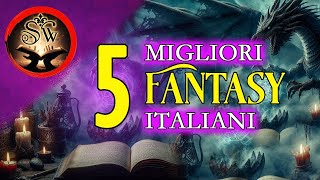 5 Migliori Fantasy Italiani ★ Gennaio  Giugno 2024 [upl. by Atilal129]