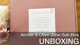 UNBOXING Archer and Olive June Sub Box [upl. by Aisa]